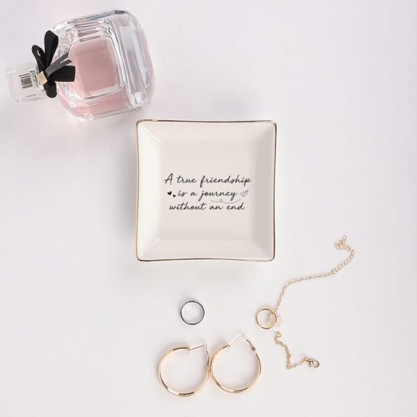 A True Friendship is a Journey Without an end Ceramic Trinket Tray, Jewelry Dish - Birthday Gifts for Friends Female - Women Jewelry Tray for Friend, Long Distance Friendship Gifts - Image 5