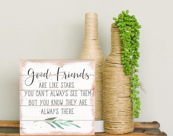 Simply Said, INC Perfect Pallet Petites Friendship Sign, Good Friends Are Like Stars, 8 x 8 inch Wood Sign Small Friendship Gift, Made in USA PET15408 - Image 6