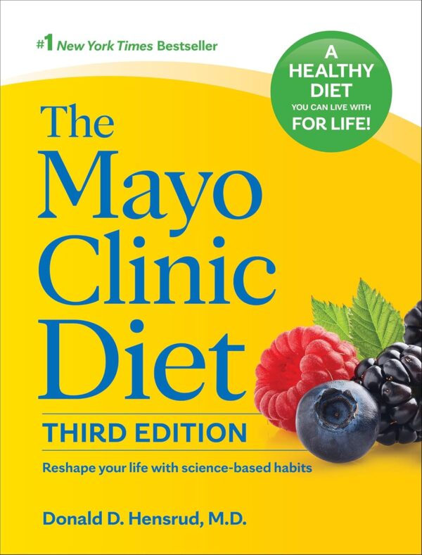 The Mayo Clinic Diet, 3rd edition: Reshape your life with science-based habits - Image 2