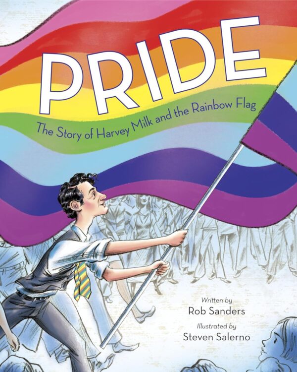 Pride: The Story of Harvey Milk and the Rainbow Flag - Image 2