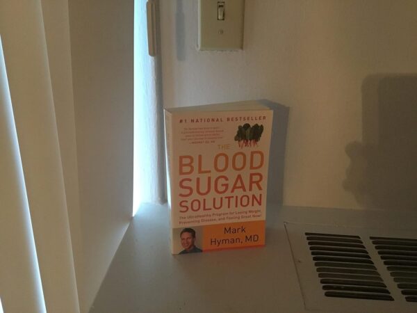 The Blood Sugar Solution: The UltraHealthy Program for Losing Weight, Preventing Disease, and Feeling Great Now! (The Dr. Mark Hyman Library, 1) - Image 7